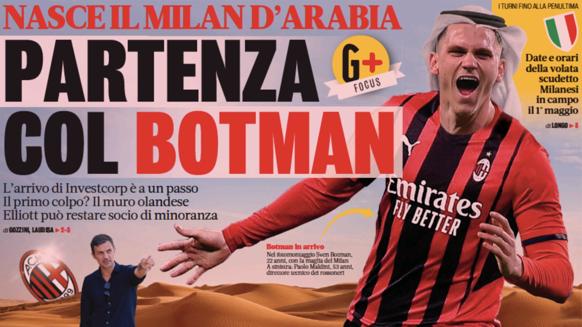 Начало с Ботманом. Заголовки Gazzetta, TuttoSport и Corriere за 22 апреля