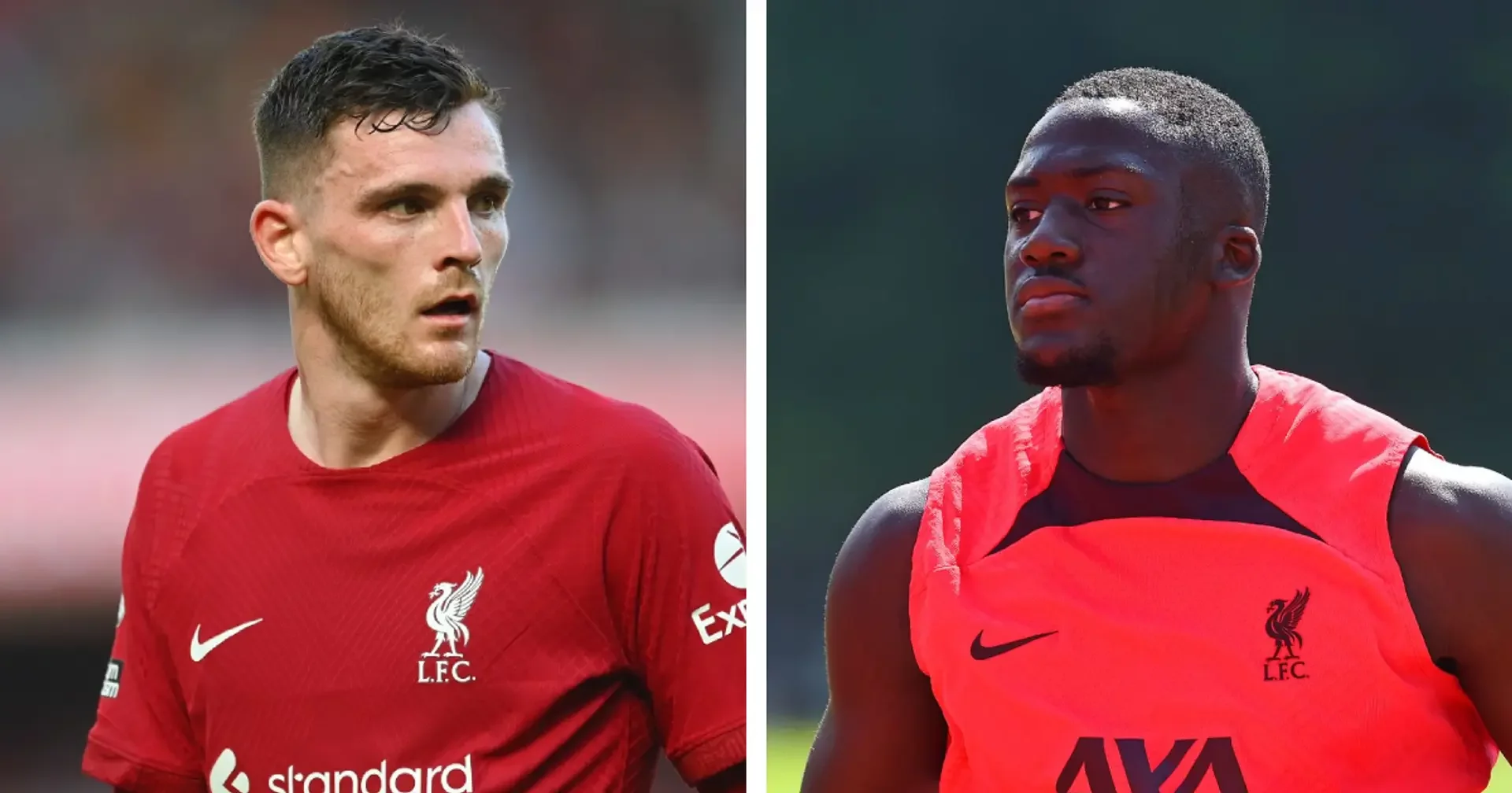 Робертсон и Конате под вопросом. Последние новости перед матчем «Ливерпуля» и «Рейнджерс»