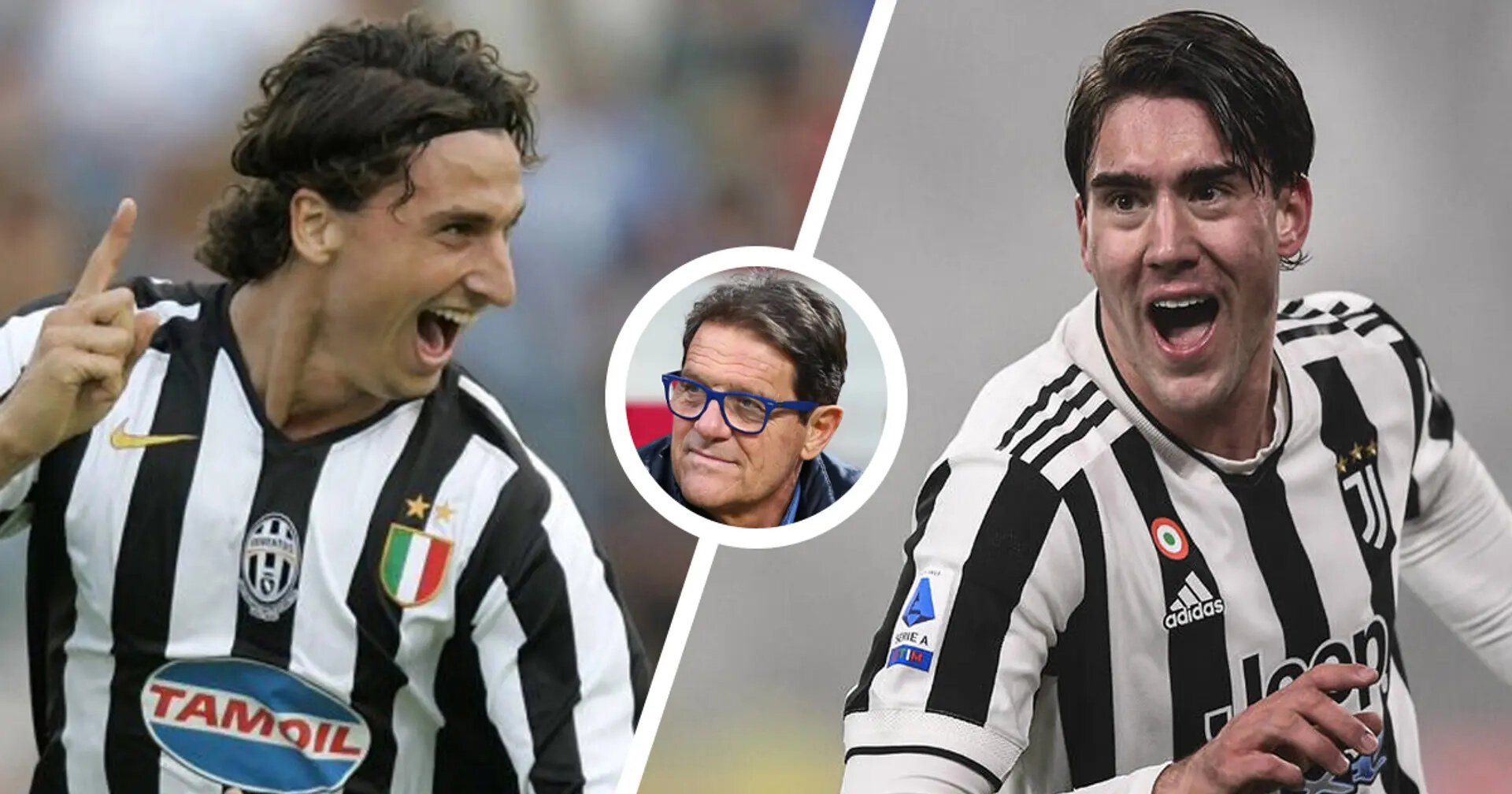 Душан Влахович, Фабио Капелло, Клубы, Ювентус, Златан Ибрагимович