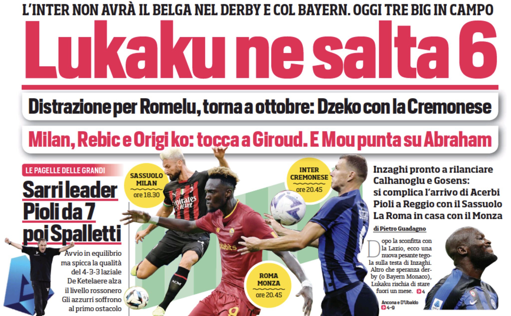 Лукаку пропустит 6. Заголовки Gazzetta, TuttoSport и Corriere за 30 августа