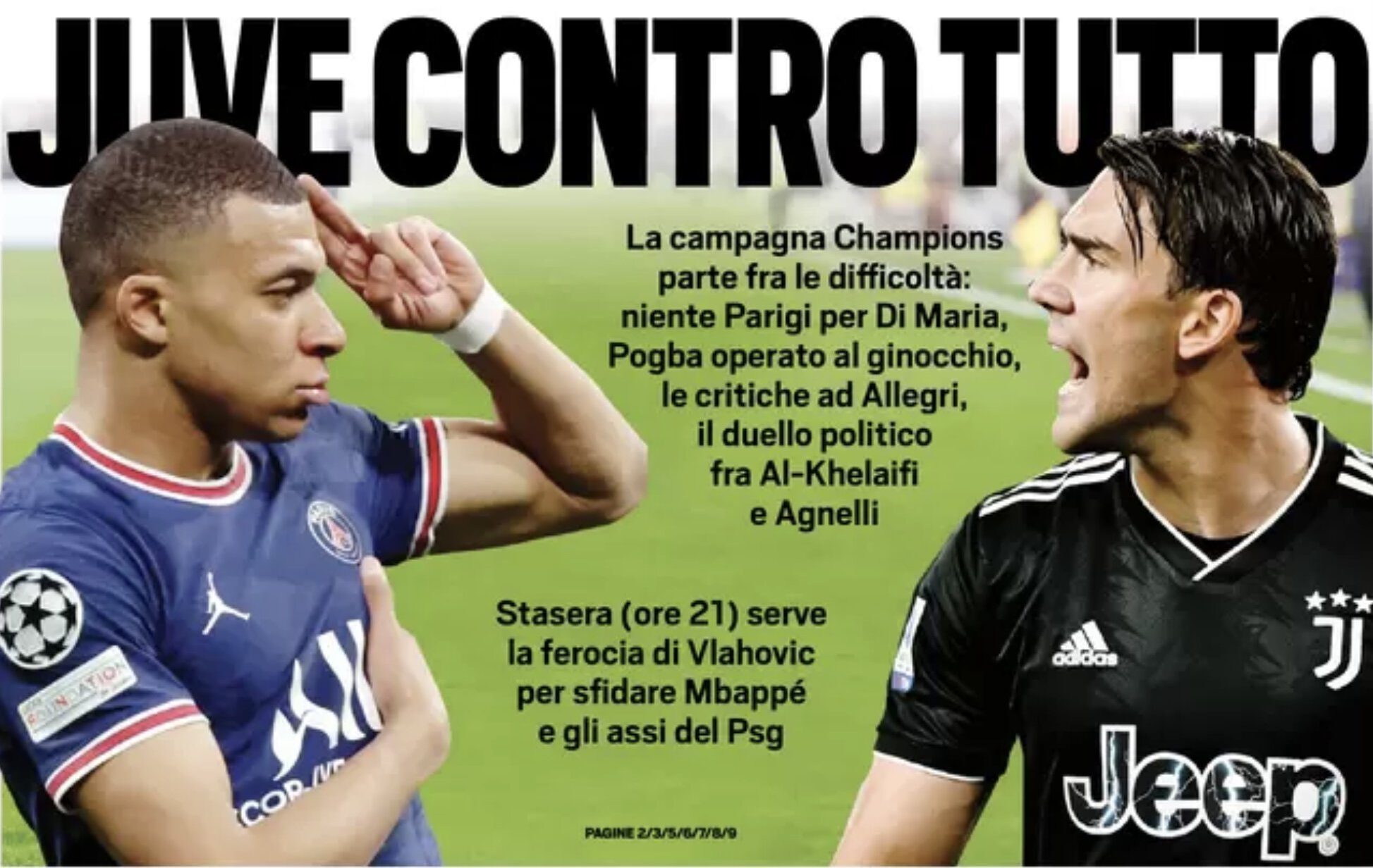 «Юве» против всего. Заголовки Gazzetta, TuttoSport и Corriere за 6 сентября