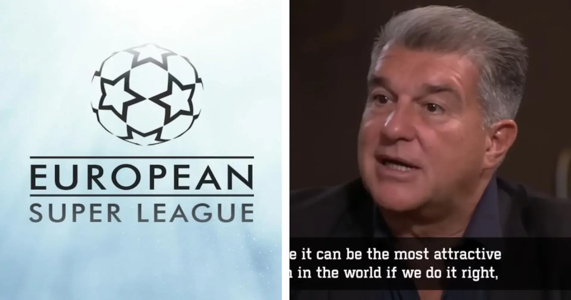 Жоан Лапорта, Суперлига Европы, Ювентус, Реал Мадрид, Барселона