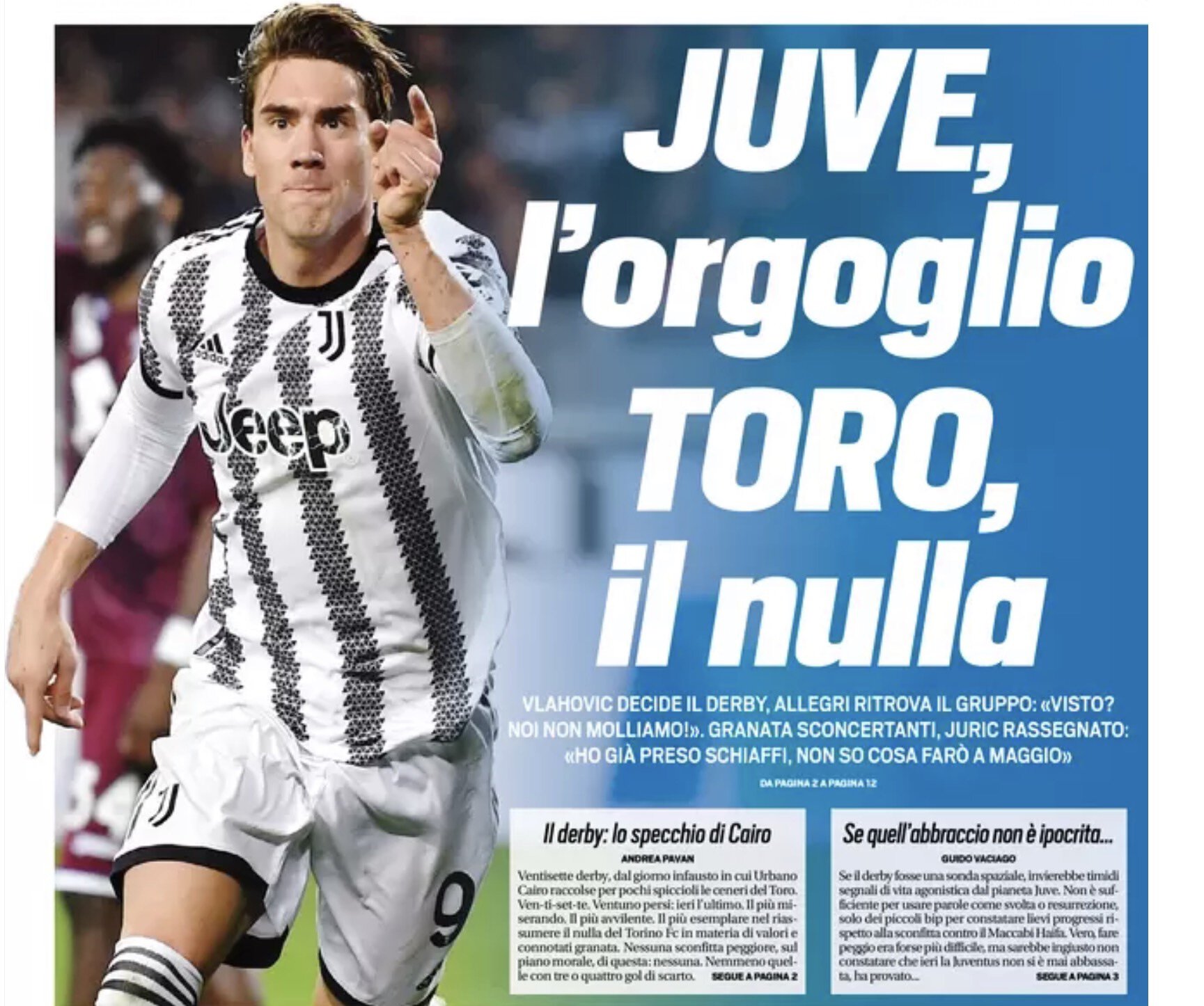 «Юве», гордость. «Торино», ничего. Заголовки Gazzetta, TuttoSport и Corriere за 16 октября