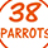 38 Parrots