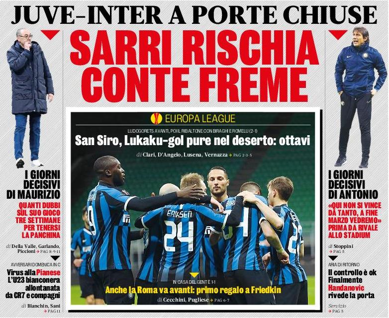 Сарри рискует, Конте трепещет. Заголовки Gazzetta, TuttoSport и Corriere за 28 февраля