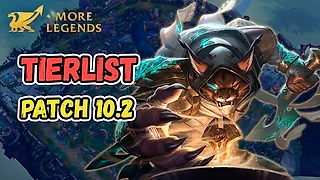 Сильнейшие чемпионы в Патче 10.2 - League of Legends Tier List