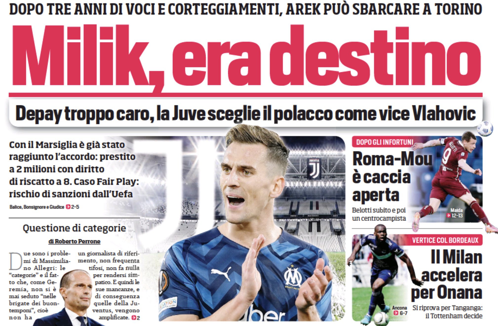Милик, это была судьба. Заголовки Gazzetta, TuttoSport и Corriere за 24 августа