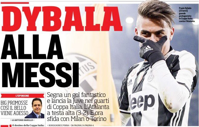 «Дибала как Месси». Заголовки Gazzetta, TuttoSport и Corriere за 12 января
