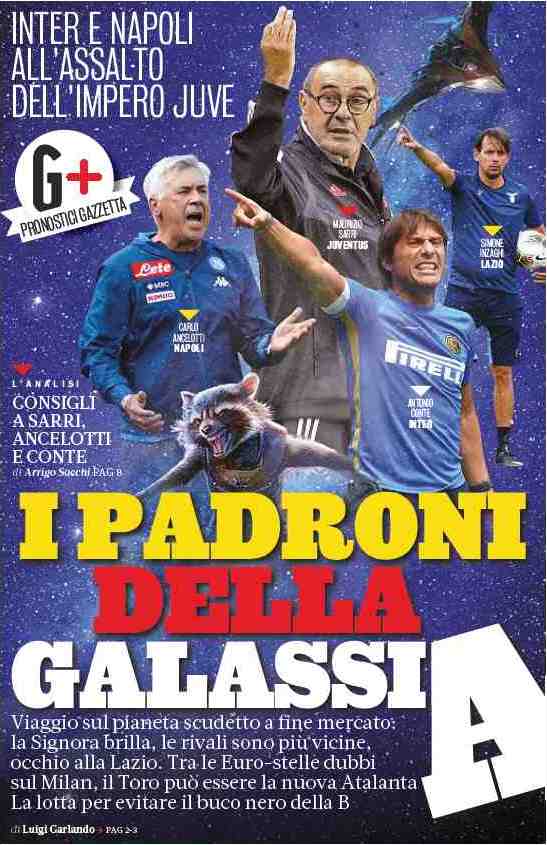 Хозяева ГалАктики. Заголовки Gazzetta, TuttoSport и Corriere за 4 сентября