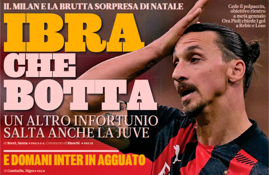 Ибра, какой удар. Заголовки Gazzetta, TuttoSport и Corriere за 19 декабря