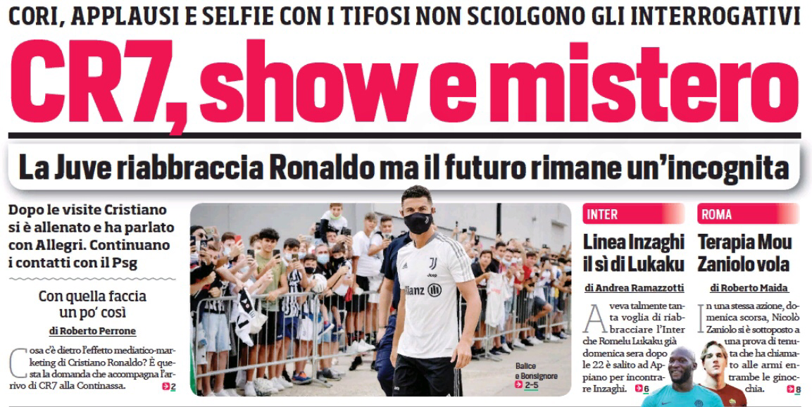 CR7, шоу и тайна. Заголовки Gazzetta, TuttoSport и Corriere за 27 июля