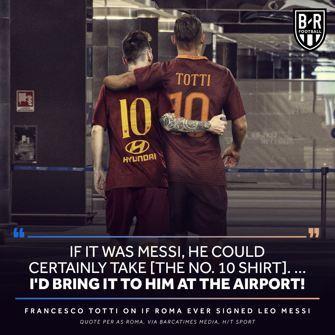 Тотти: «Я бы лично вручил футболку с 10-ым номером Лионелю Месси»