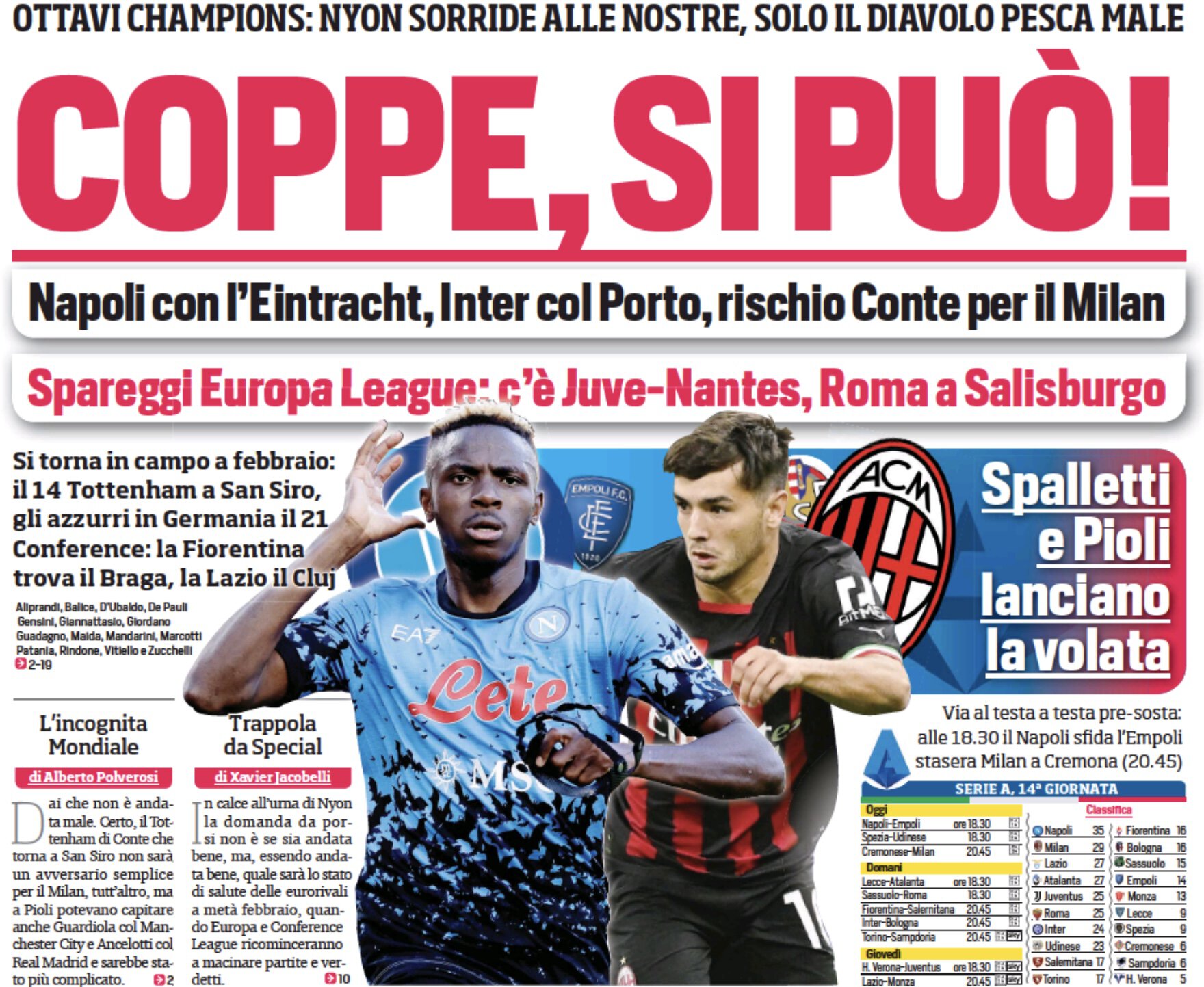 Кубки, это возможно! Заголовки Gazzetta, TuttoSport и Corriere за 8 ноября
