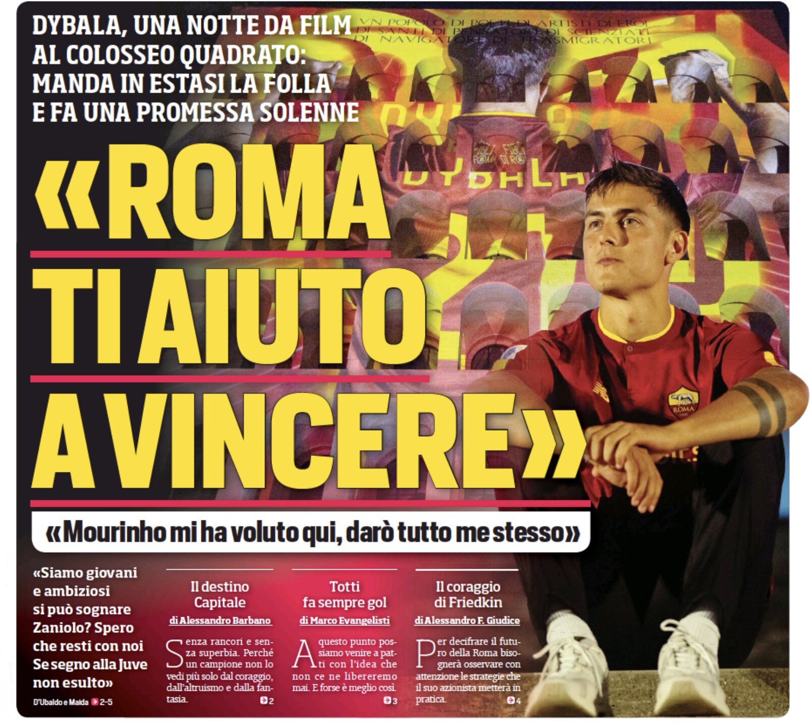 «Рома», я помогу тебе побеждать. Заголовки Gazzetta, TuttoSport и Corriere за 27 июля