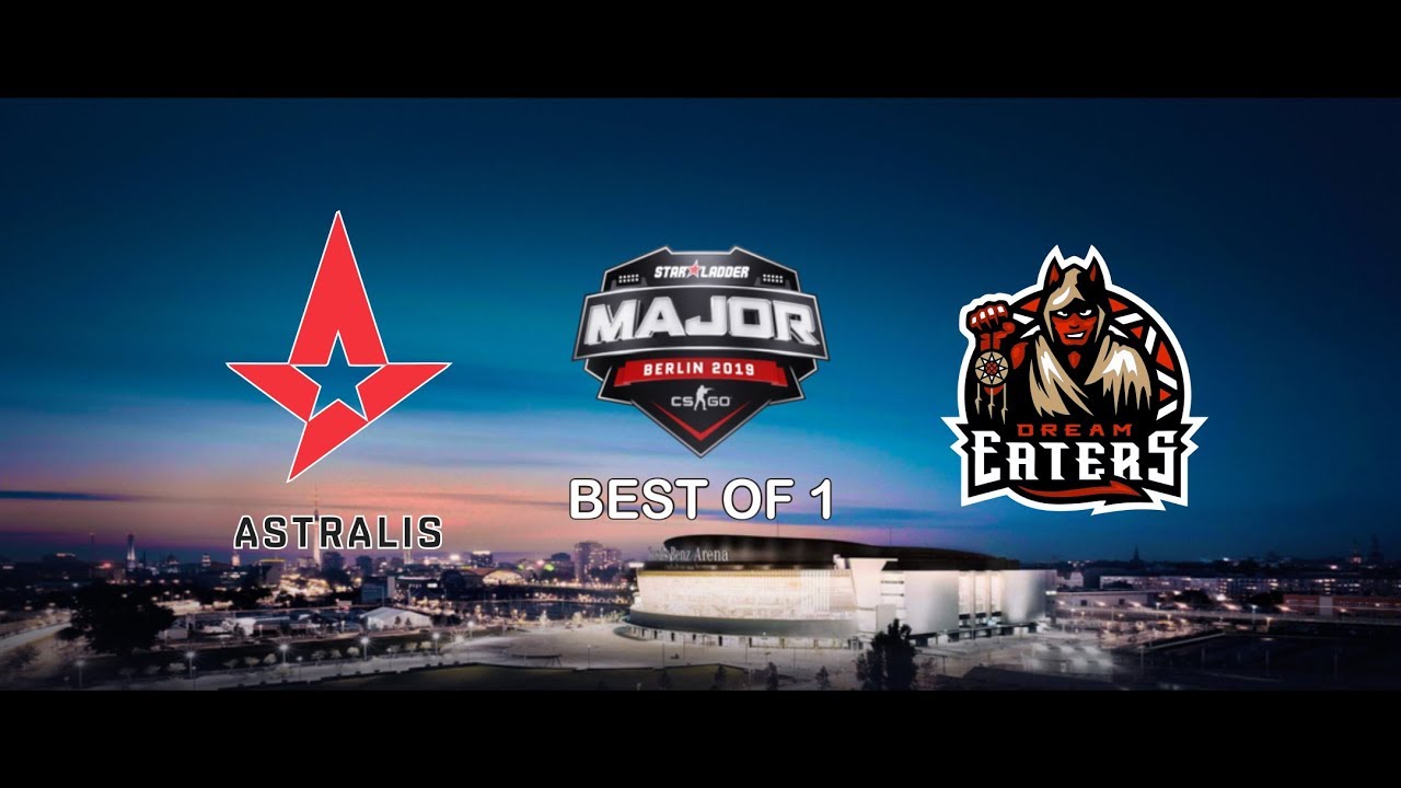 DreamEaters, Astralis, StarLadder Berlin Major