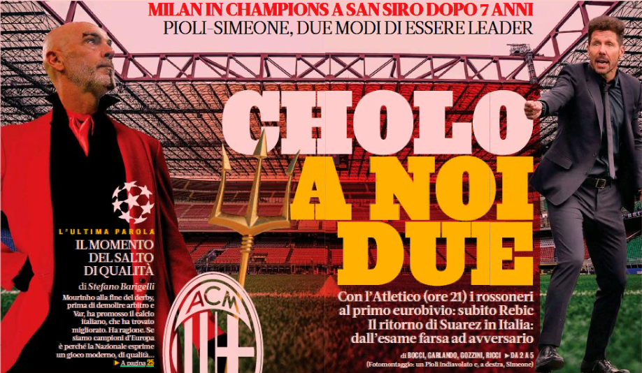 Чоло для нас двоих. Заголовки Gazzetta, TuttoSport и Corriere за 28 сентября