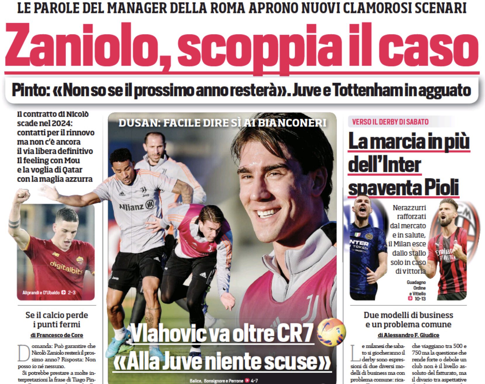Дзаньоло, разгорается проблема. Заголовки Gazzetta, TuttoSport и Corriere за 2 февраля