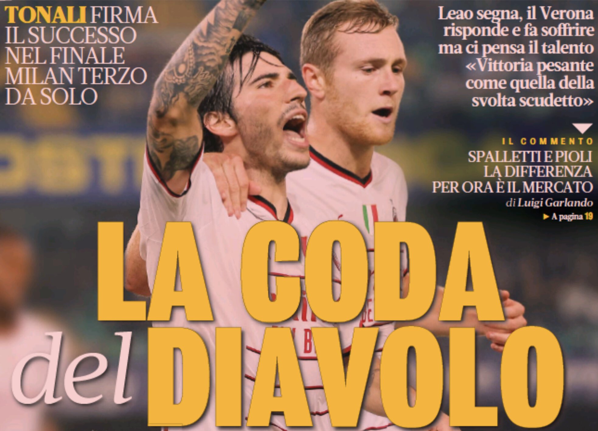 Шлейф Дьявола. Заголовки Gazzetta, TuttoSport и Corriere за 17 октября