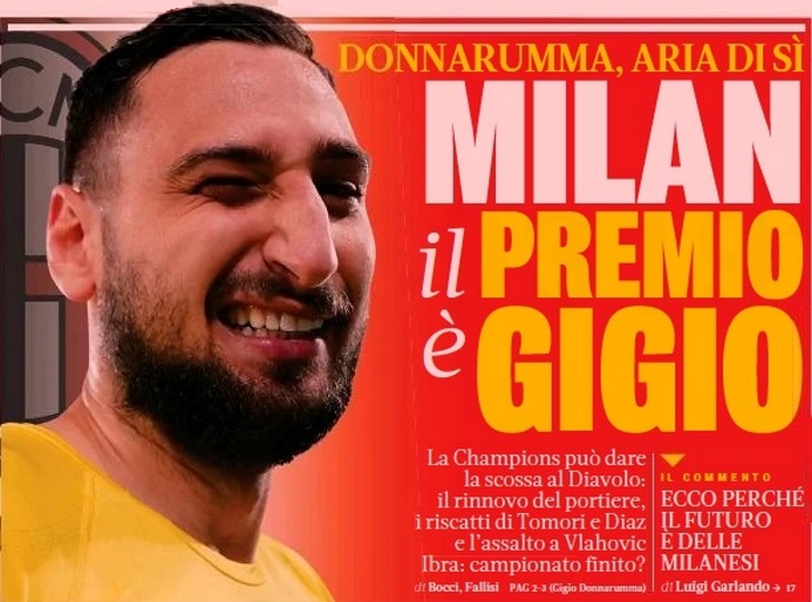 «Милан», премия – это Джиджо. Заголовки Gazzetta, TuttoSport и Corriere за 11 мая