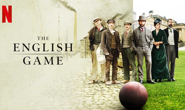 The English Game. Сериал Netflix о викторианском футболе