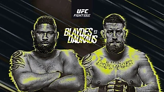UFC Fight Night 205: Blaydes vs. Daukaus. Сила и воля