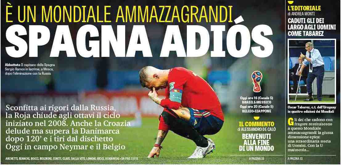 Испания, адьос. Заголовки Gazzetta, TuttoSport и Corriere за 2 июля