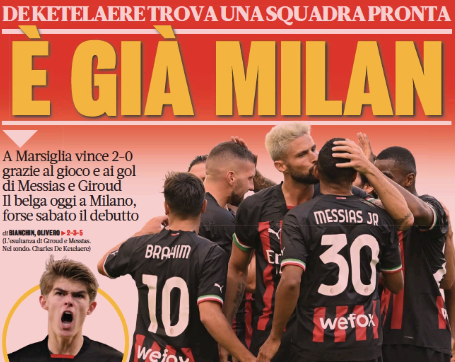Это уже «Милан». Заголовки Gazzetta, TuttoSport и Corriere за 1 августа