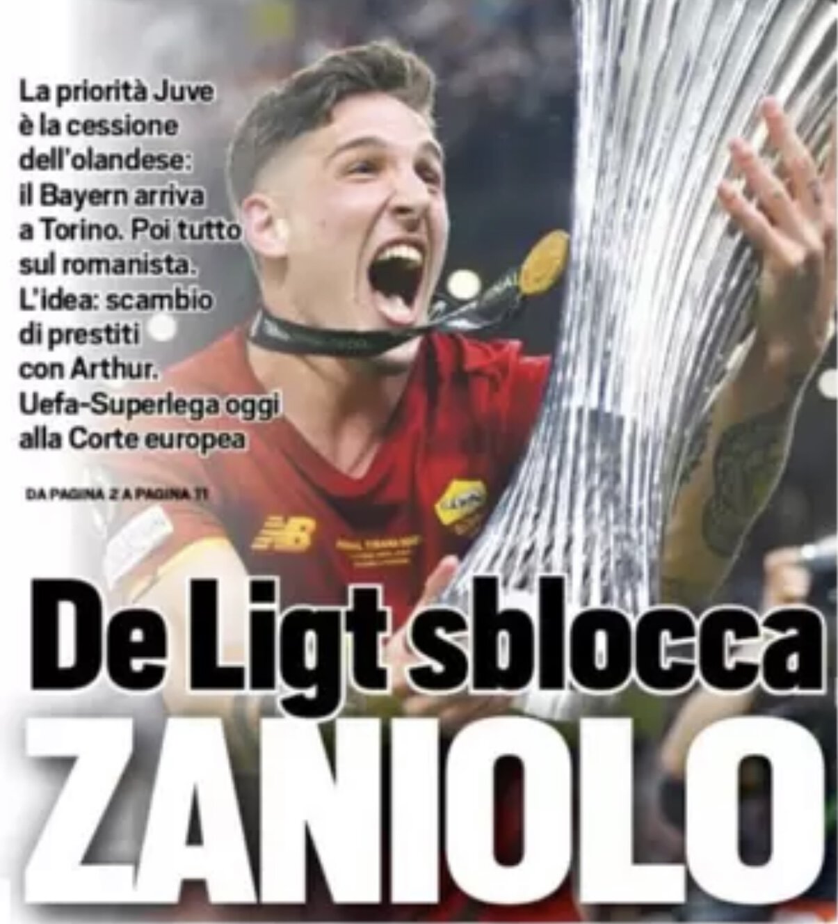 Де Лигт разблокирует Дзаньоло. Заголовки Gazzetta, TuttoSport и Corriere за 11 июля