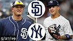 San Diego Padres vs New York Yankees - Full Game Highlights | May 27, 2019 | 2019 MLB Season