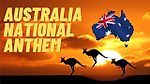Australia National Anthem - Advance Australia Fair (With Lyrics for many languages)