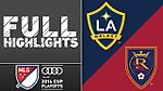 EXTENDED HIGHLIGHTS: LA Galaxy 3-1 Real Salt Lake