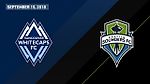 HIGHLIGHTS: Vancouver Whitecaps FC vs. Seattle Sounders FC | September 15, 2018