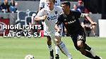 Full Highlights | 2-0 | LAFC vs. San Jose Earthquakes | September 22, 2018
