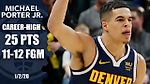 Michael Porter Jr. scores career-high 25 points for the Nuggets | 2019-20 NBA Highlights