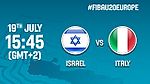 Israel v Italy - Live - Round of 16 - FIBA U20 European Championship 2017
