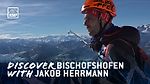 Discover Bischofshofen with Jakob Herrmann | World Cup 2019 | ISMF Ski Mountaineering