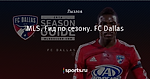 MLS. Гид по сезону. FC Dallas