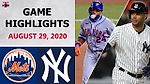 New York Mets vs. New York Yankees Highlights | August 29, 2020 (Gsellman vs. Happ)