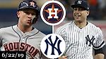 Houston Astros vs New York Yankees - Full Game Highlights | June 22, 2019 | 2019 MLB Season