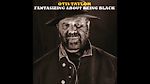 Otis Taylor - Jump Jelly Belly
