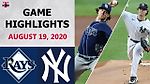 Tampa Bay Rays vs. New York Yankees Highlights | August 19, 2020 (Glasnow vs. Cole)