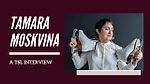 Tamara Moskvina: A TSL Interview (Тамара Москвина Интервью)