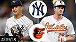 New York Yankees vs Baltimore Orioles - Full Game Highlights | May 21, 2019 | 2019 MLB Season