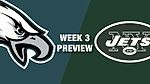 Eagles vs. Jets Preview (Week 3) | NFL