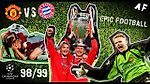 Epic football 1999 • Manchester United 2:1 Bayern