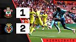HIGHLIGHTS: Southampton 1-2 Villarreal | Pre-season friendly