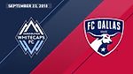 HIGHLIGHTS: Vancouver Whitecaps FC vs. FC Dallas | September 23, 2018