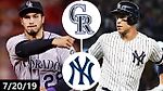 Colorado Rockies vs New York Yankees Highlights | July 20, 2019 (2019 MLB Season)