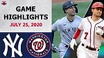 New York Yankees vs. Washington Nationals Highlights | July 25, 2020
