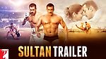 SULTAN Official Trailer | Salman Khan | Anushka Sharma | Now In Cinemas